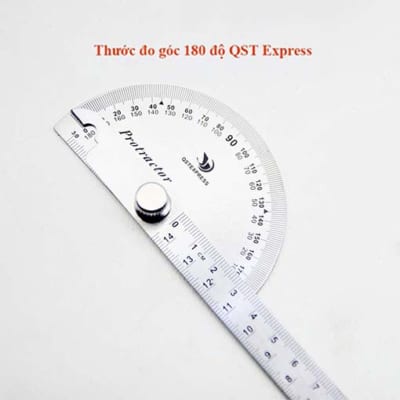 Thước đo góc 180 độ QST Express